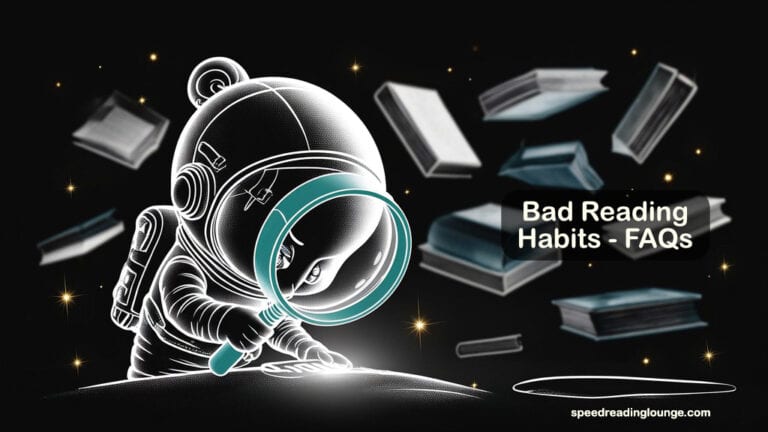 Bad Reading Habits - 9 Tips To Fix Them | Speed Reading Lounge