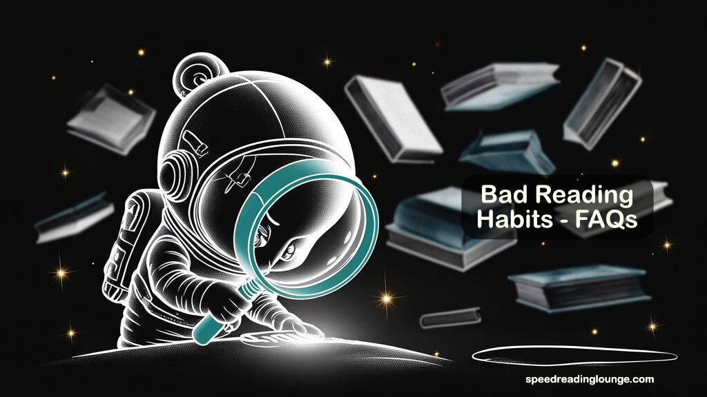 Astronaut pressing magnifying glass to single word on page while other books float ignored — illustrating the bad reading habit of reading one word at a time instead of chunking